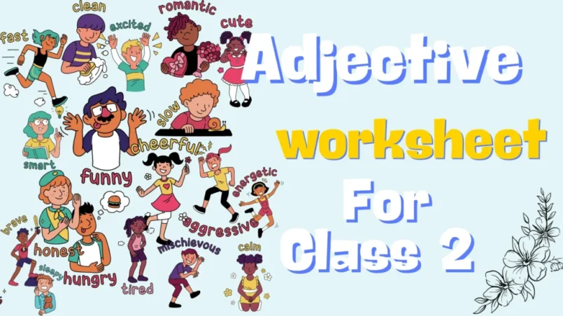 adjective worksheet for class 2